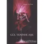 Gül Teninde Aşk - Mehmet Ali Telek - Cevahir Yayınları