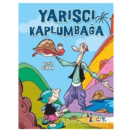 Yarışçı Kaplumbağa - Vehip Sinan - Bıcırık Yayınları