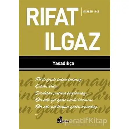 Yaşadıkça - Şiirler 1948 - Rıfat Ilgaz - Çınar Yayınları