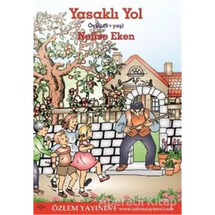 Yasaklı Yol - Nefise Eken - Özlem Yayınevi