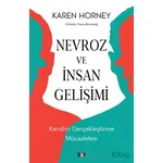 Nevroz ve İnsan Gelişimi - Kendini Gerçekleştirme Mu¨cadelesi - Karen Horney - Say Yayınları
