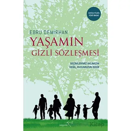 Yaşamın Gizli Sözleşmesi - Ebru Demirhan - Müptela Yayınları