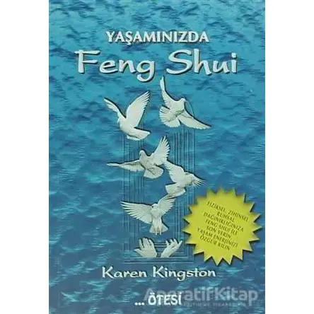 Yaşamınızda Feng Shui - Karen Kingston - Ötesi Yayıncılık