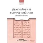 Şibani-Name’nin Budapeşte Nüshası - Kolektif - Ihlamur