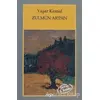 Zulmün Artsın - Yaşar Kemal - Yapı Kredi Yayınları