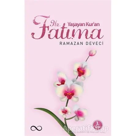 Yaşayan Kuran Hz. Fatıma - Ramazan Deveci - Bengisu Yayınları