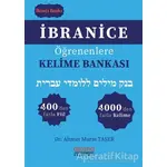 İbranice Öğrenenlere Kelime Bankası - Ahmet Murat Taşer - Astana Yayınları
