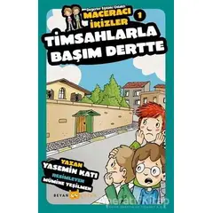 Timsahlarla Başım Dertte - Maceracı İkizler 1 - Yasemin Katı - Beyan Yayınları