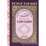 Yasin-i Şerif - Kur’an-ı Kerim’den Sureler (El Boy) (E23) - Yusuf Tavaslı - Tavaslı Yayınları