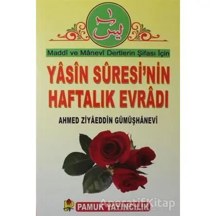 Yasin Suresinin Haftalık Evradı (Dua-89) - ARİF PAMUK - Pamuk Yayıncılık