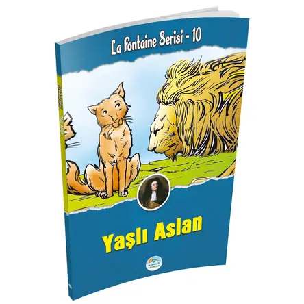 Yaşlı Aslan - La Fontaine Serisi - Maviçatı Yayınları