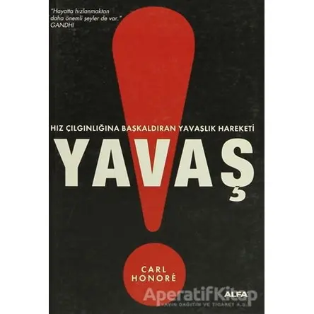 Yavaş - Carl Honore - Alfa Yayınları