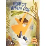 Hiçbir Şey Yapmama Günü - Beatrice Alemagna - Aylak Kitap