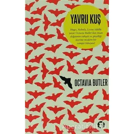 Yavru Kuş - Octavia Butler - Aylak Kitap