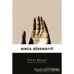 Birca Bedengiye - Yavuz Ekinci - Avesta Yayınları