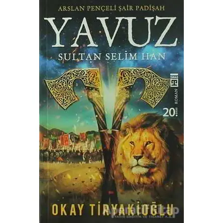 Yavuz - Okay Tiryakioğlu - Timaş Yayınları