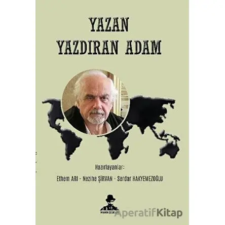 Yazan Yazdıran Adam - Serdar Hakyemezoğlu - İmgenin Çocukları Yayınevi