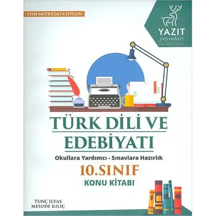 Yazıt 10.Sınıf Türk Dili ve Edebiyatı Konu Kitabı