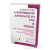 A Systematic Approach to YDS & YÖKDİL - Cesur Öztürk - Pelikan Tıp Teknik Yayıncılık