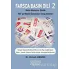 Farsça Basın Dili 2 - Ahmad Jabbari - Astana Yayınları