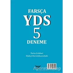 Farsça YDS 5 Deneme - Parisa Golshaei - Altınordu Yayınları