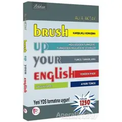YDS Brush Up Your English - Ali Aktav - Pelikan Tıp Teknik Yayıncılık