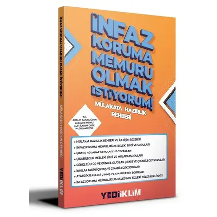 Yediiklim İnfaz Koruma Memuru Olmak İstiyorum Mülakat Hazırlık Rehberi