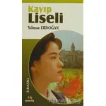 Kayıp Liseli - Yılmaz Erdoğan - Meneviş Yayınları