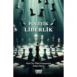 Politik Liderlik - Erhan Narin - Kule Kitap