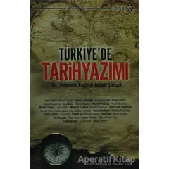 Türkiye’de Tarih Yazımı - Ahmet Şimşek - Yeditepe Yayınevi - Ders Kitapları