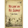 Nisanın İki Günü - Tufan Gündüz - Yeditepe Yayınevi