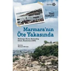 Marmara’nın Öte Yakasında - Vasil Kinçov - Yeditepe Yayınevi