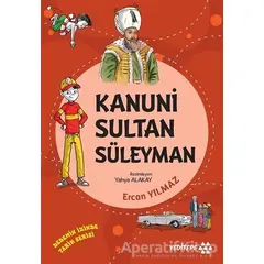 Kanuni Sultan Süleyman - Dedemin İzinde Tarih Serisi - Ercan Yılmaz - Yeditepe Yayınevi