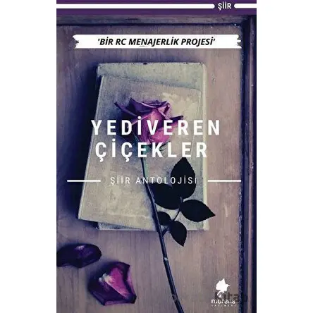 Yediveren Çiçekler - Kolektif - Morena Yayınevi