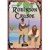 Robinson Crusoe - Daniel Defoe - Yediveren Çocuk