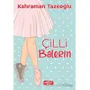 Çilli Balerin - Kahraman Tazeoğlu - Yediveren Çocuk