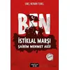 Ben - İstiklal Marşı Şairim Mehmet Akif - Emel Nermin Temel - Yediveren Çocuk