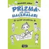 Prizma’nın Çok Şekil Maceraları - Kayıp Aranıyor - Bilgenur Çorlu - Yediveren Çocuk