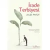 İrade Terbiyesi - Jules Payot - Yediveren Yayınları