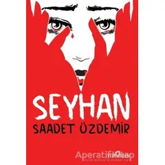 Seyhan - Saadet Özdemir - Yediveren Yayınları