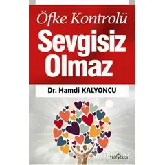 Öfke Kontrolü - Hamdi Kalyoncu - Yediveren Yayınları