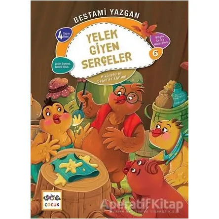 Yelek Giyen Serçeler - Bilgin Serçe Hikayeleri 6 - Bestami Yazgan - Nar Yayınları