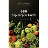 600 Vejetaryen Tarifi - M. R. L. Sharpe - Gece Kitaplığı