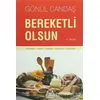 Bereketli Olsun - Gönül Candaş - Arkadaş Yayınları