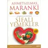 Şifalı Yemekler - Elmas Maranki - Hayat Yayınları