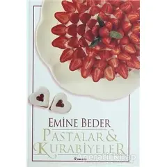 Pastalar ve Kurabiyeler - Emine Beder - İnkılap Kitabevi