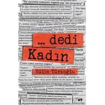 ... Dedi Kadın - Tülin Türkoğlu - Bilim ve Sanat Yayınları