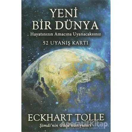 Yeni Bir Dünya - 52 Uyanış Kartı - Eckhart Tolle - Artemis Yayınları