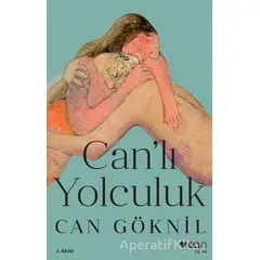 Canlı Yolculuk - Can Göknil - Can Yayınları