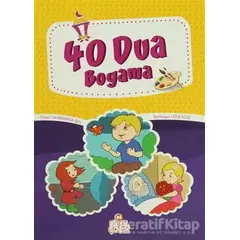 40 Dua Boyama - Uğur Köse - Nesil Çocuk Yayınları